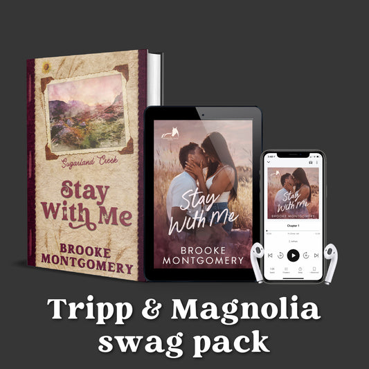 Tripp & Magnolia [Stay With Me] Swag Pack