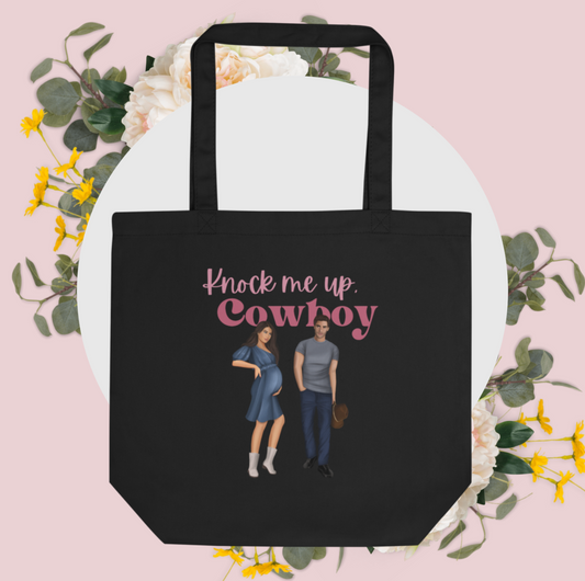 "Knock Me Up, Cowboy" [Stay With Me] Collector's Edition Eco Tote Bag